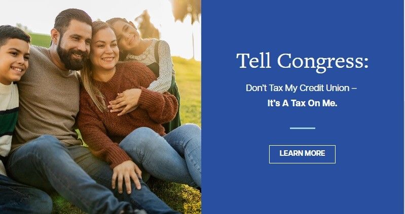 Don't Tax My Credit Union 